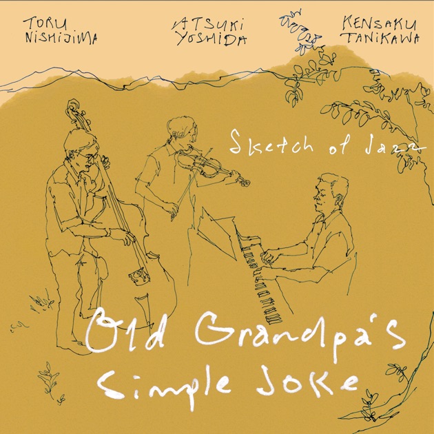 Old Grandpa's Simple Joke